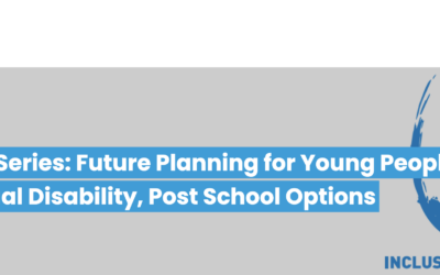 Future Planning for Young People with Intellectual Disability, Post School Options